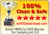 Amor MPEG to DVD Burner for tomp4.com 5.0 Clean & Safe award